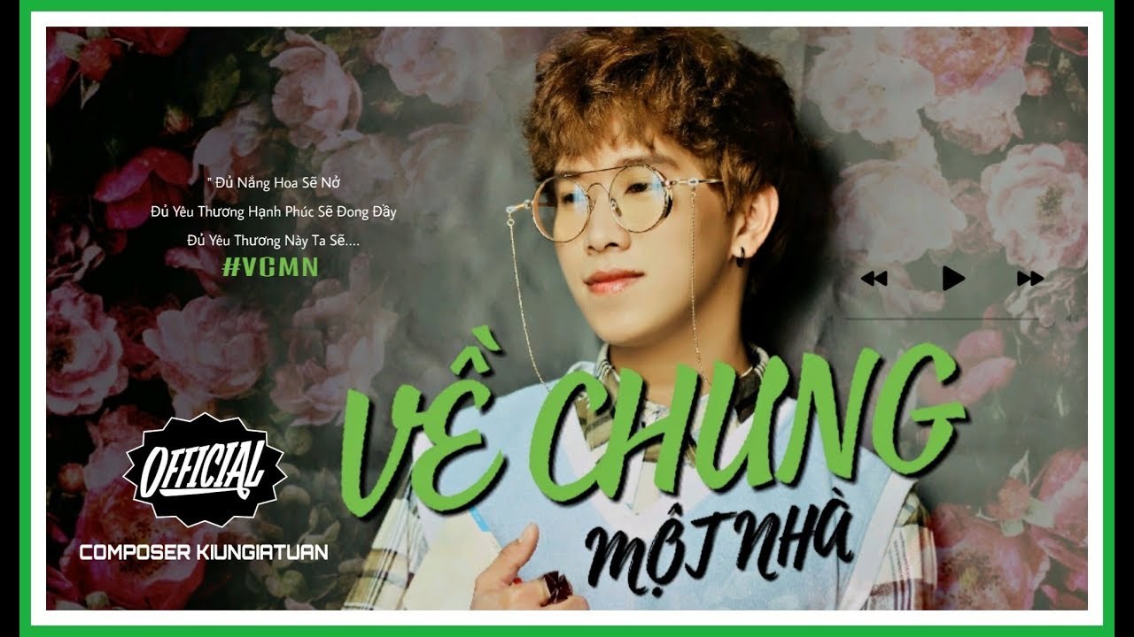 Về Chung Một Nhà (#VCMN)