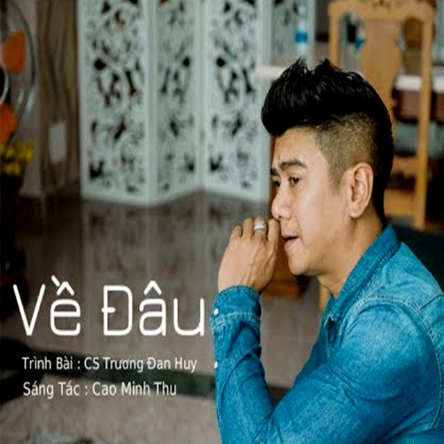 Về Đâu 4