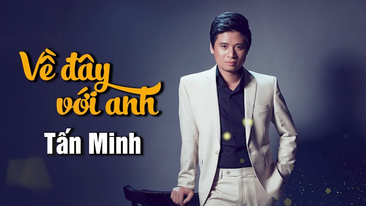 Về Đây Với Anh