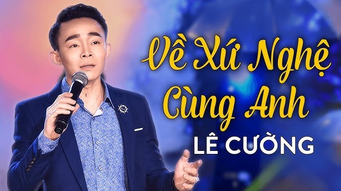 Về Xứ Nghệ Cùng Anh