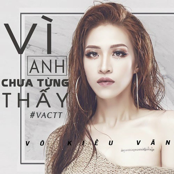 Vì Anh Chưa Từng Thấy