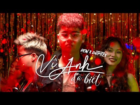 Vì Anh Đã Biết 