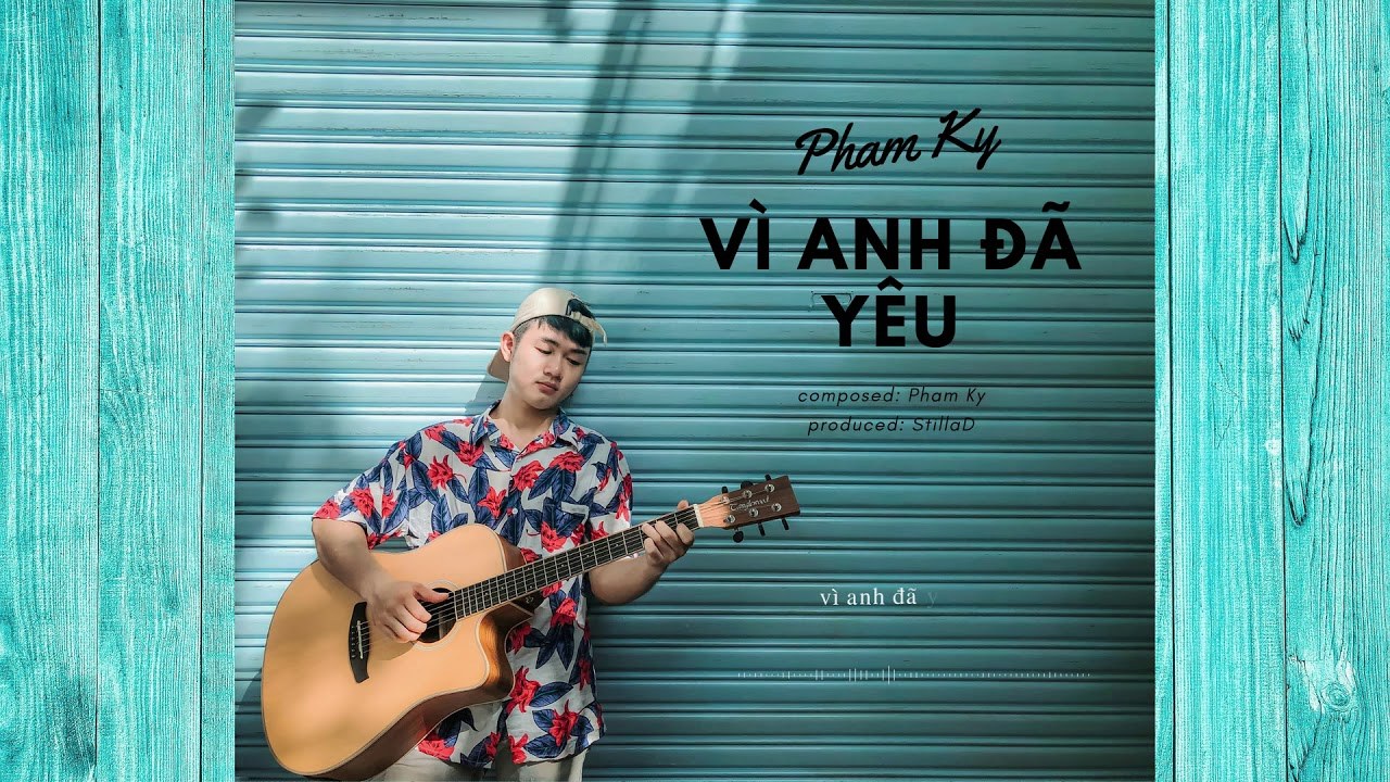 Vì Anh Đã Yêu