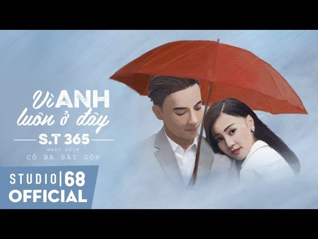Vì Anh Luôn Ở Đây