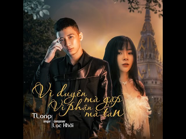 Vì Duyên Mà Gặp Vì Phận Mà Tan