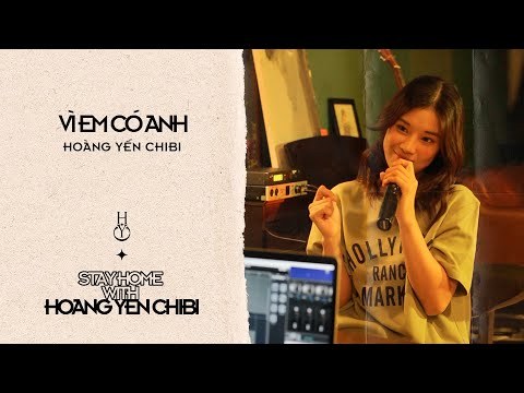 Vì Em Có Anh