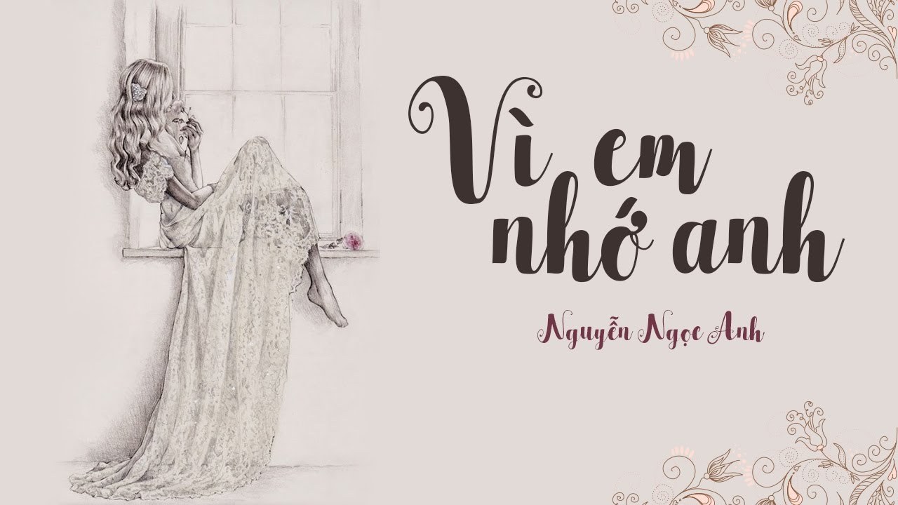 Vì Em Nhớ Anh
