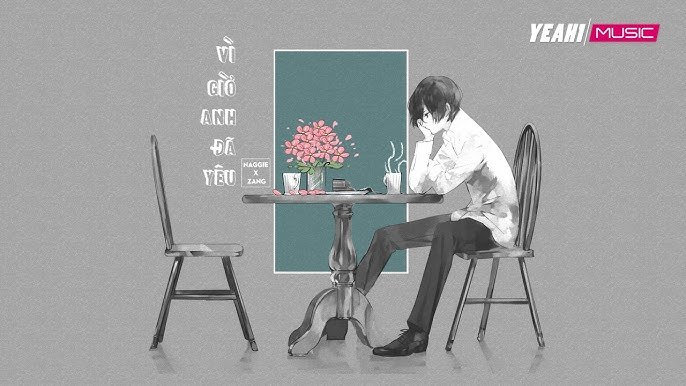 VÌ GIỜ ANH ĐÃ YÊU
