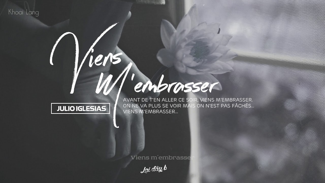 Viens M'Embrasser