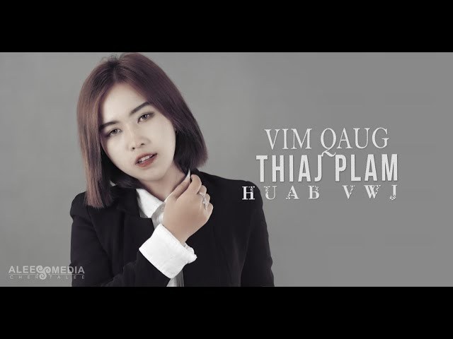 Vim Qaug Thiaj Plam