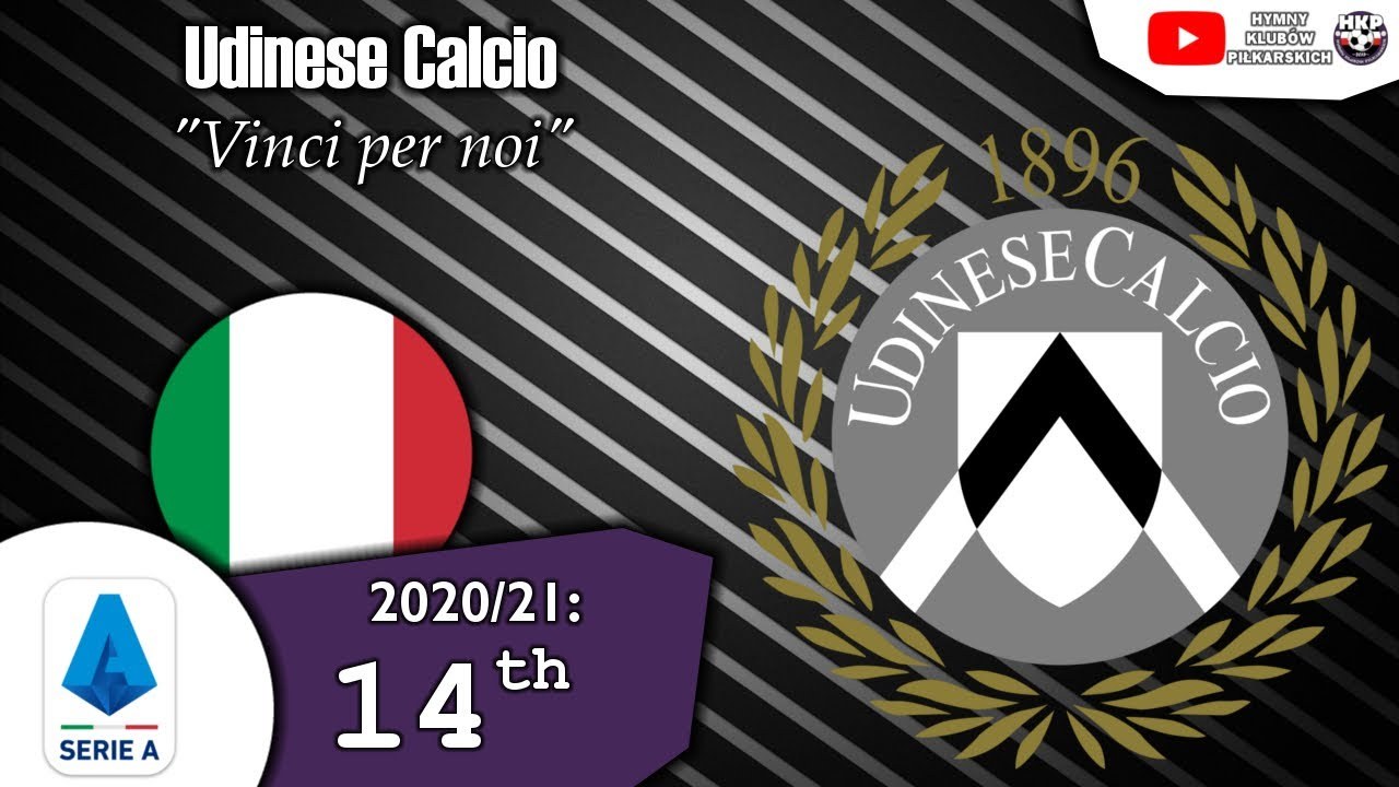 Vinci Per Noi (Udinese FC Anthem Song)