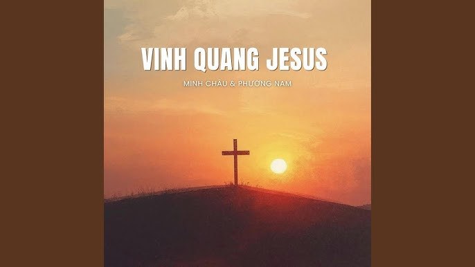 Vinh Quang Jesus