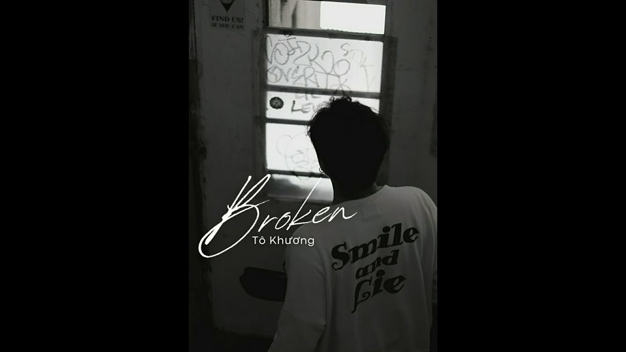 Vỡ (Broken)