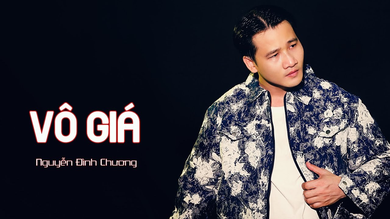 Vô giá - Nguyễn Đình Chương