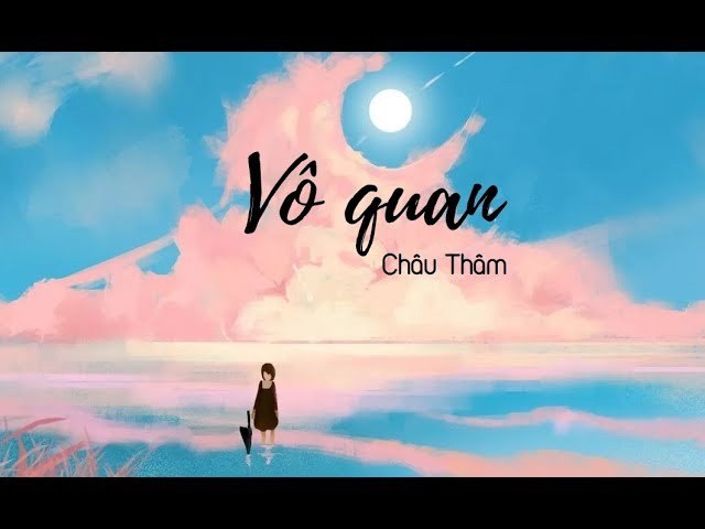 Vô Quan (無關 - Mạc Hậu Ngoạn Gia OST - 幕後玩家)