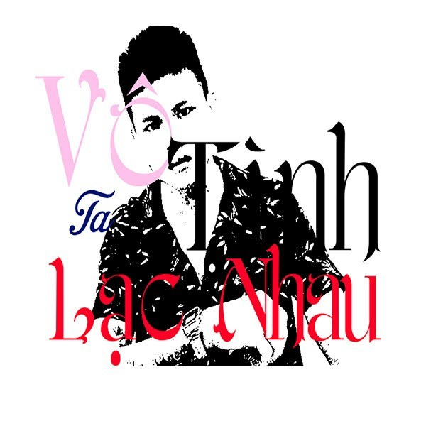 Vô Tình Lạc nhau