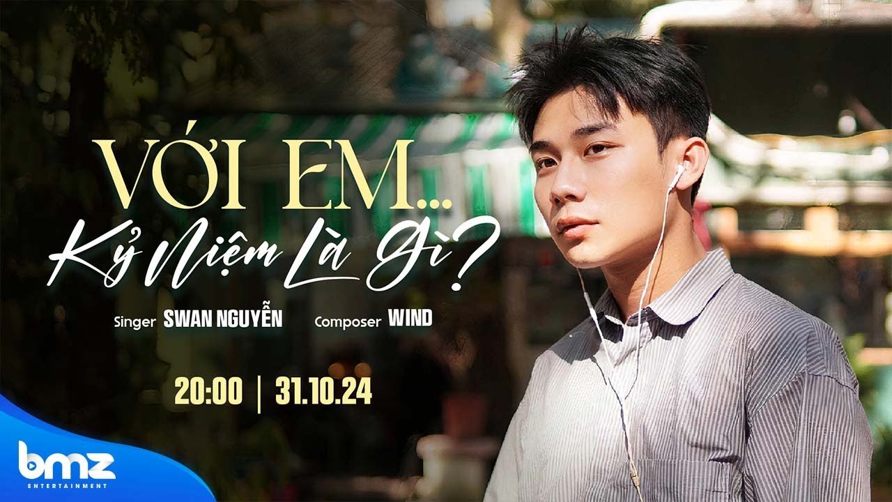 Với Em, Kỉ Niệm Là Gì ?