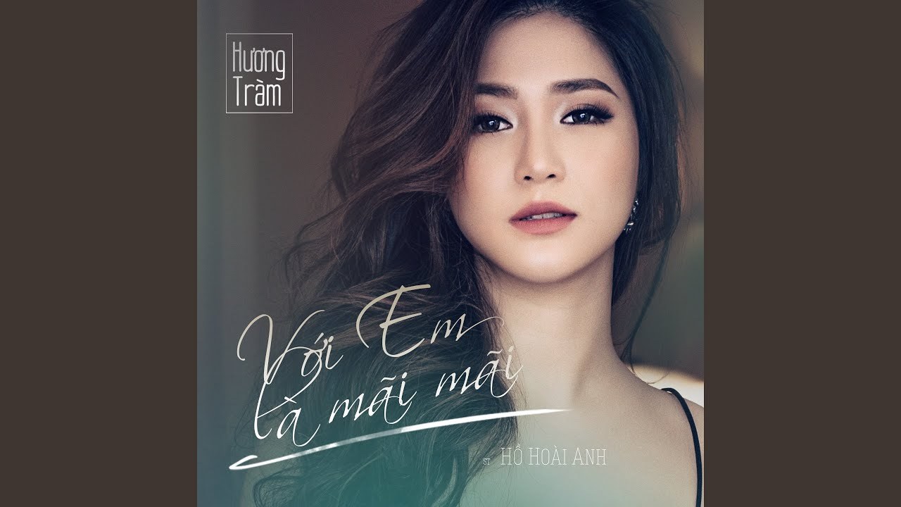 Với Em Là Mãi Mãi