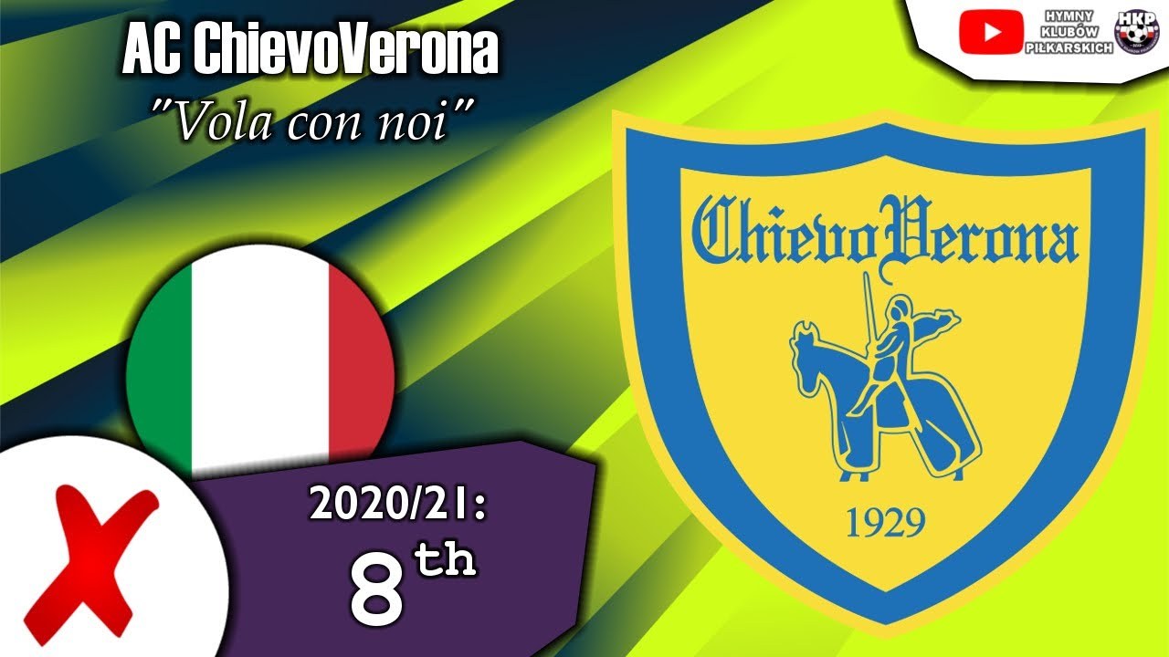 Vola Con Noi (Chievo Verona Anthem Song) 