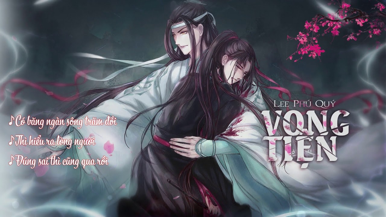 Vong tiện (Trần tình lệnh -  lời việt) 