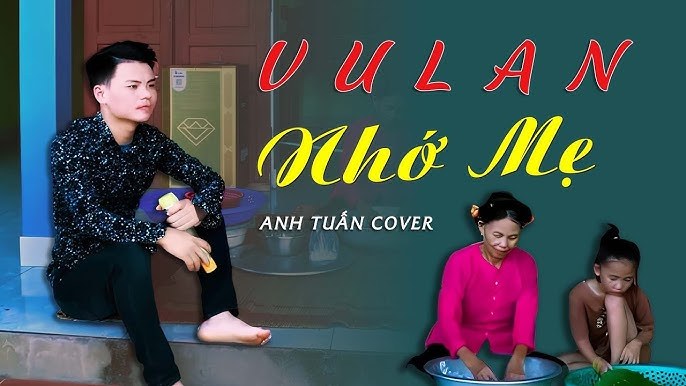 VU LAN CÓ MẸ