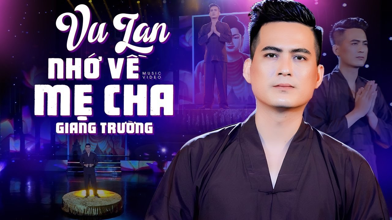 Vu Lan Nhớ Về Mẹ Cha 