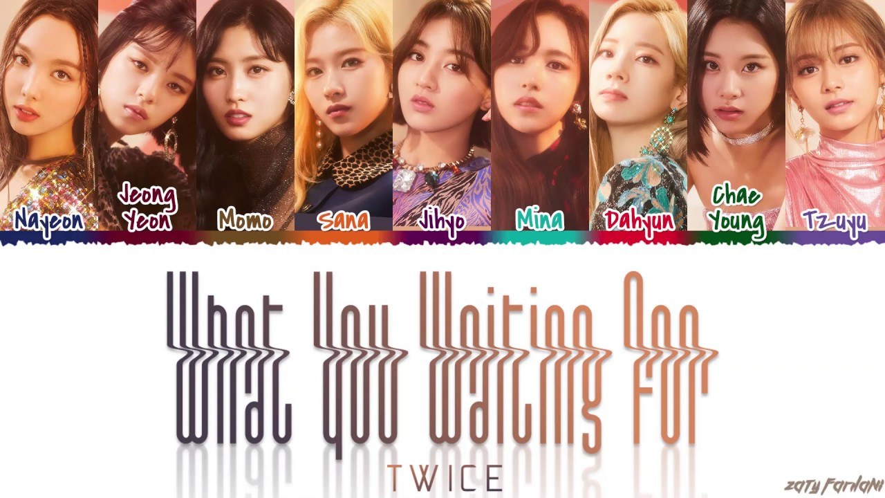 What You Waiting For