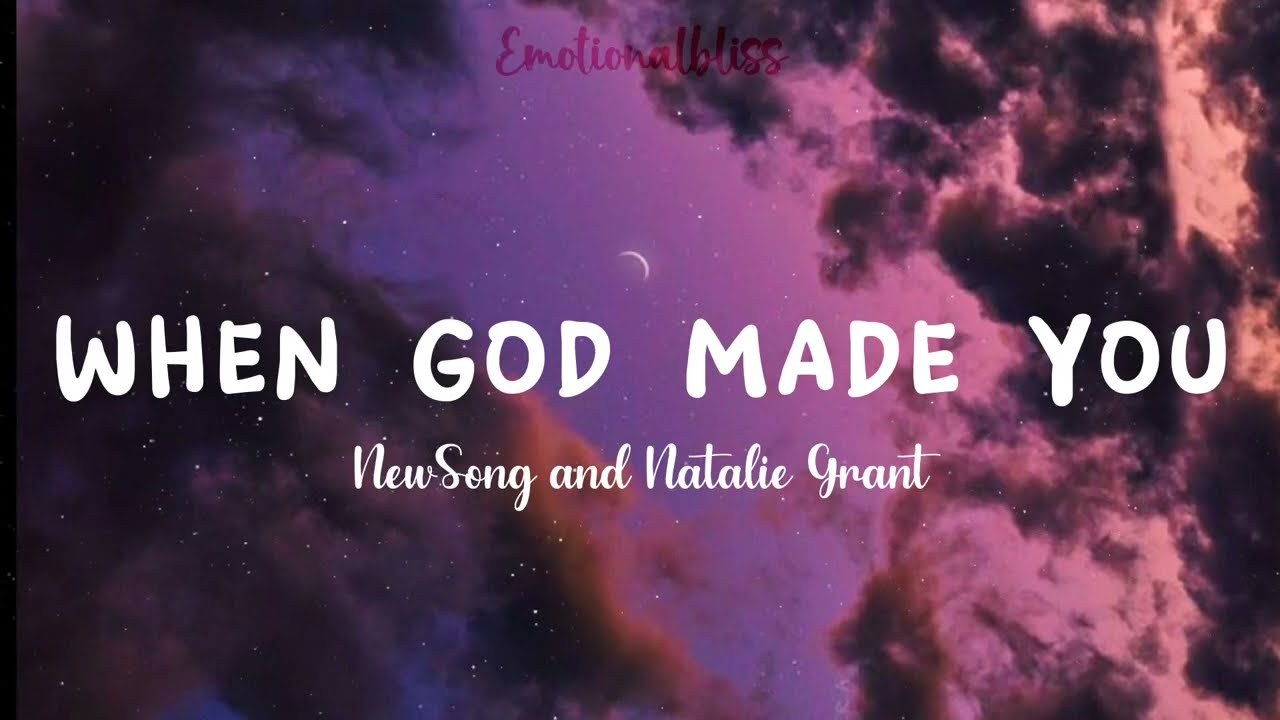 When God Made You