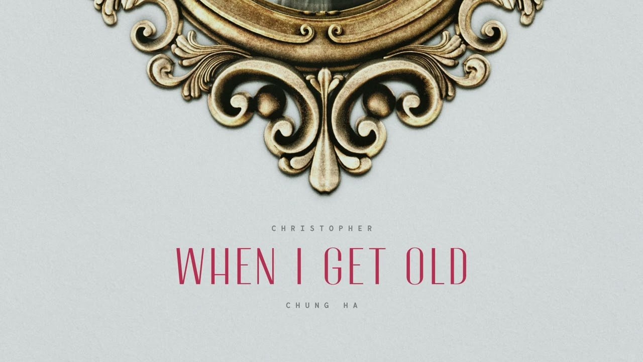 When I Get Old