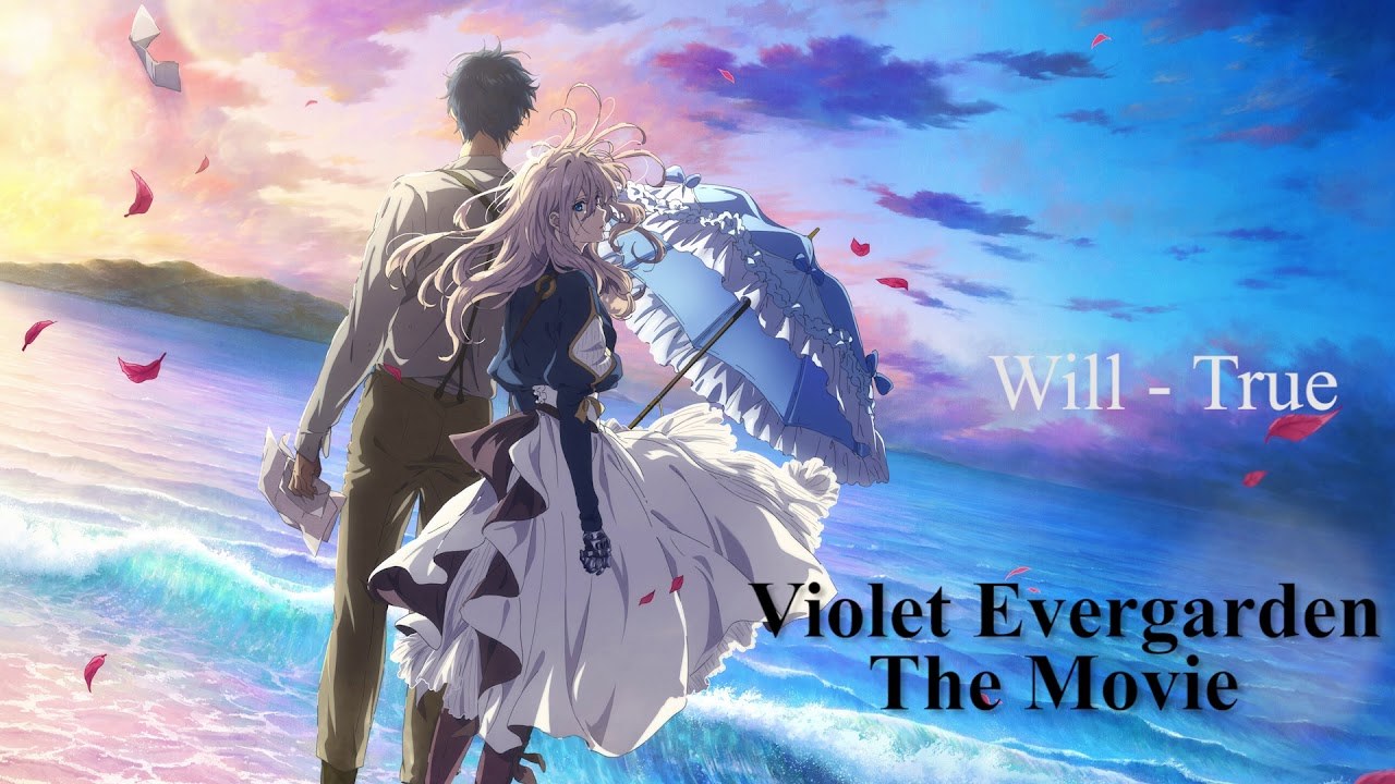 WILL (violet evergarden OST)