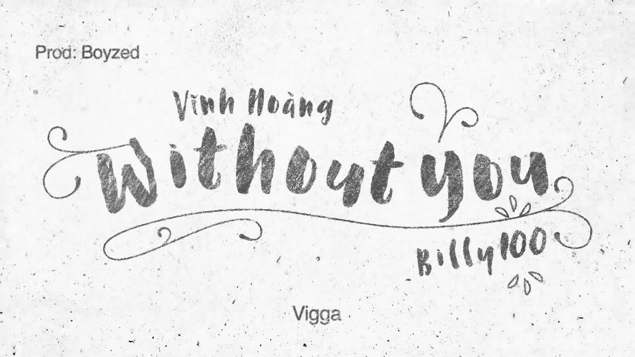 Without You (Không Cần Em)