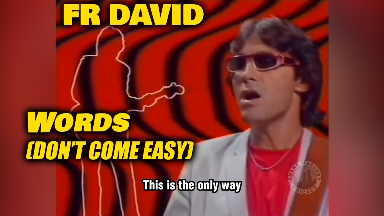 Words Don't Come Easy