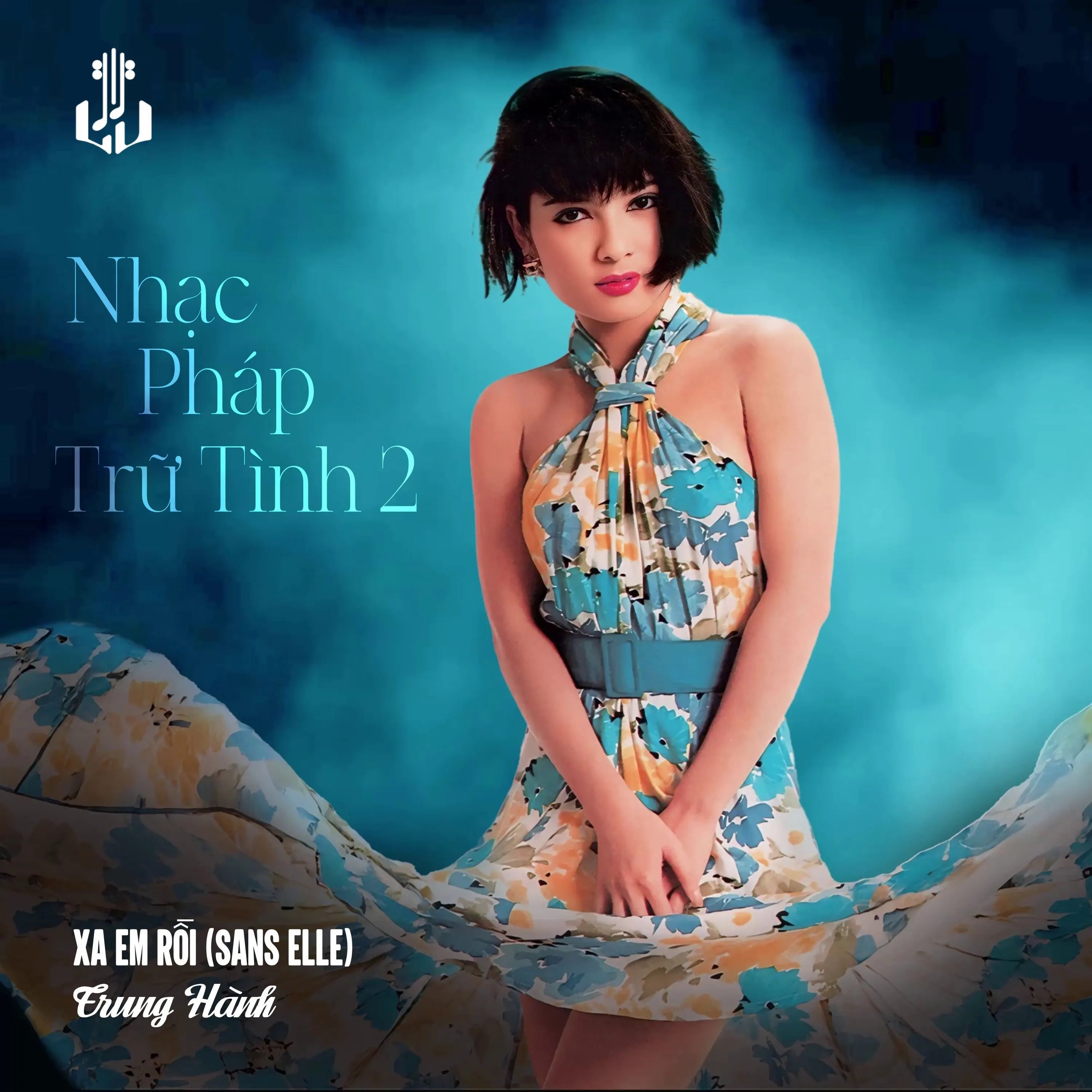Xa Em Rồi (Sans Elle)