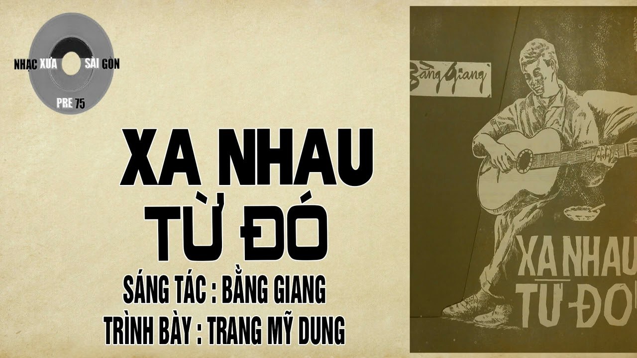 Xa nhau từ đó