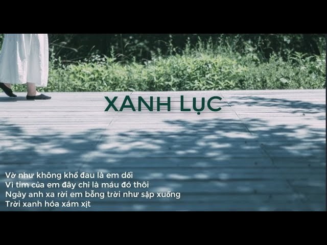 XANH LỤC  (绿色 Lời việt)