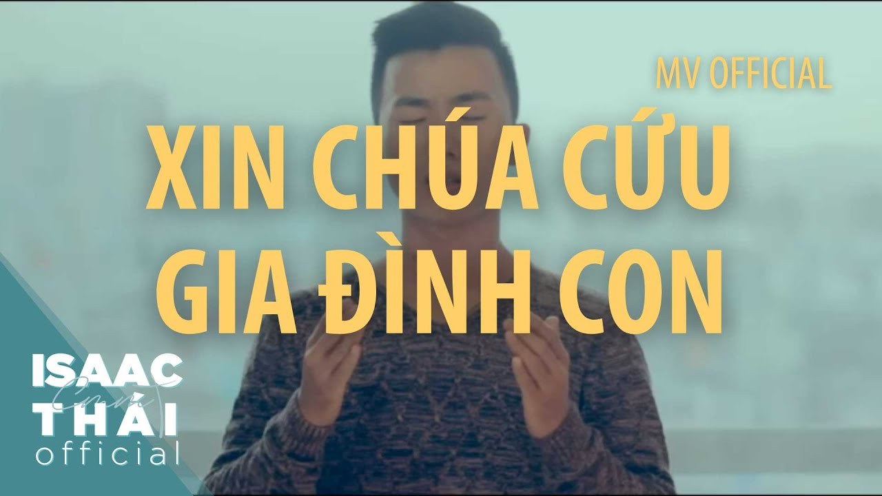 Xin Chúa Cứu Gia Đình Con