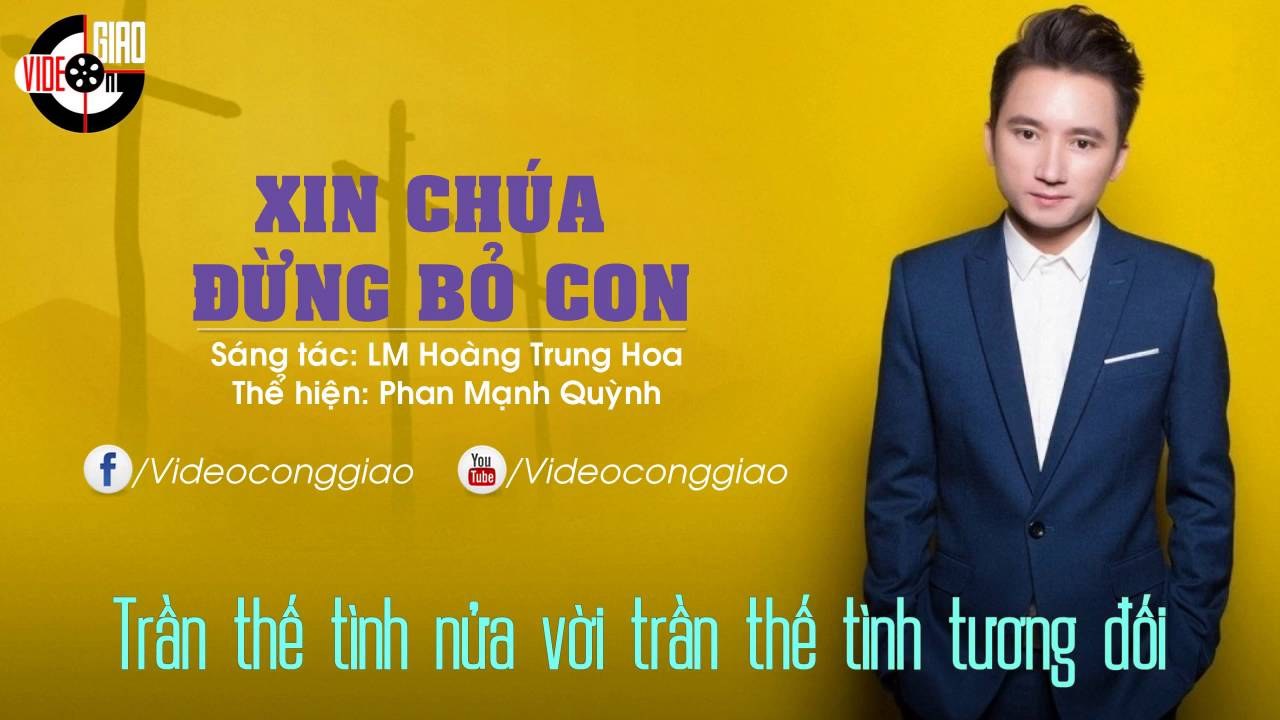 Xin Chúa đừng bỏ con