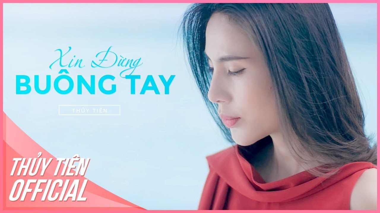 Xin Đừng Buông Tay