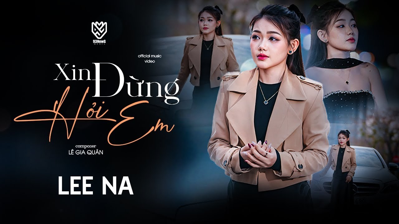 Xin Đừng Hỏi Em