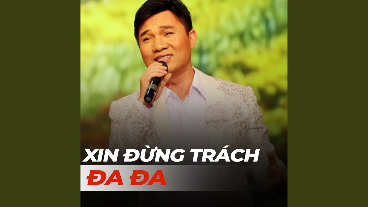 Xin đừng trách đa đa