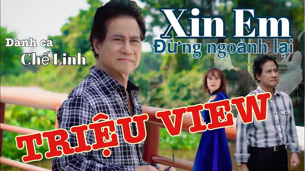 XIN EM ĐỪNG NGOẢNH LẠI