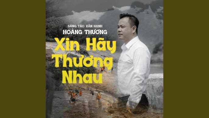 Xin Hãy Thương Nhau