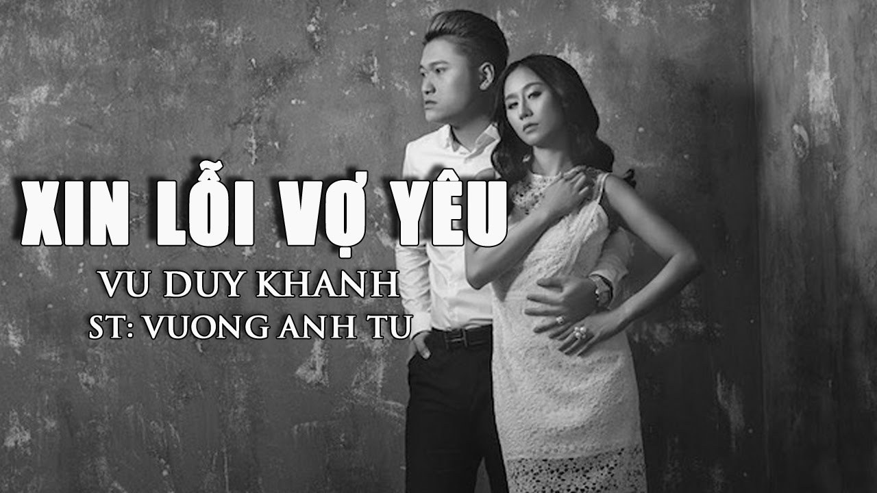Xin Lỗi Vợ Yêu