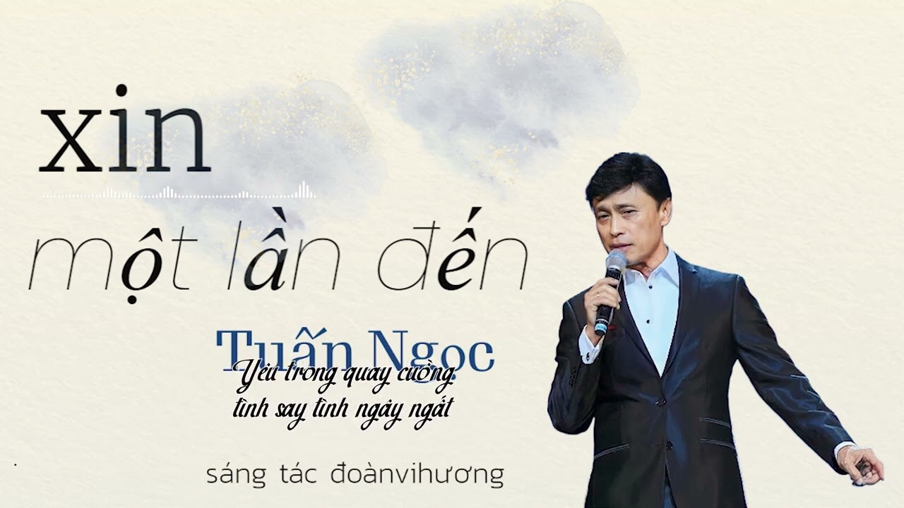 Xin một lần đến 