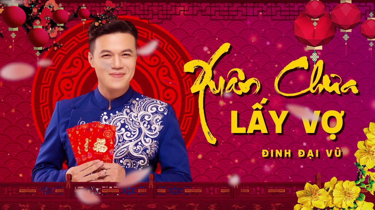 Xuân Chưa Lấy Vợ 