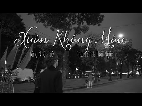 Xuân Không Màu 