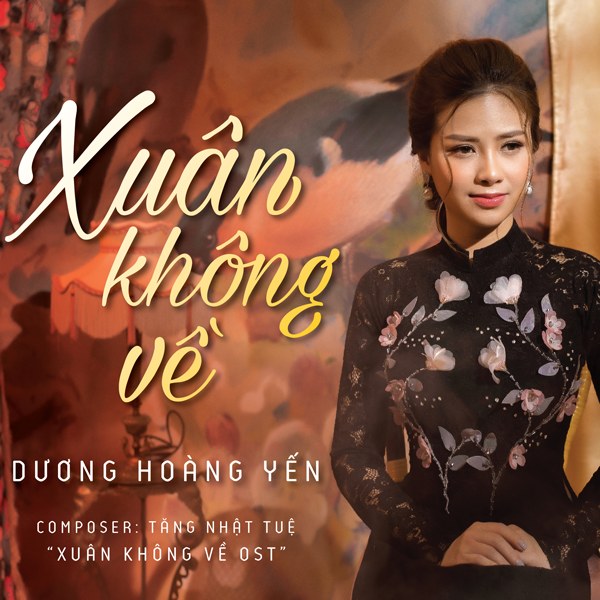 Xuân Không Về (Xuân Không Về OST)