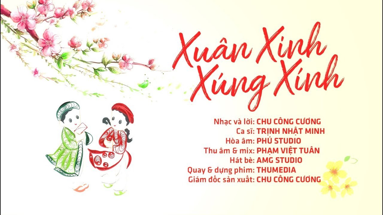 Xuân Xinh Xúng Xính