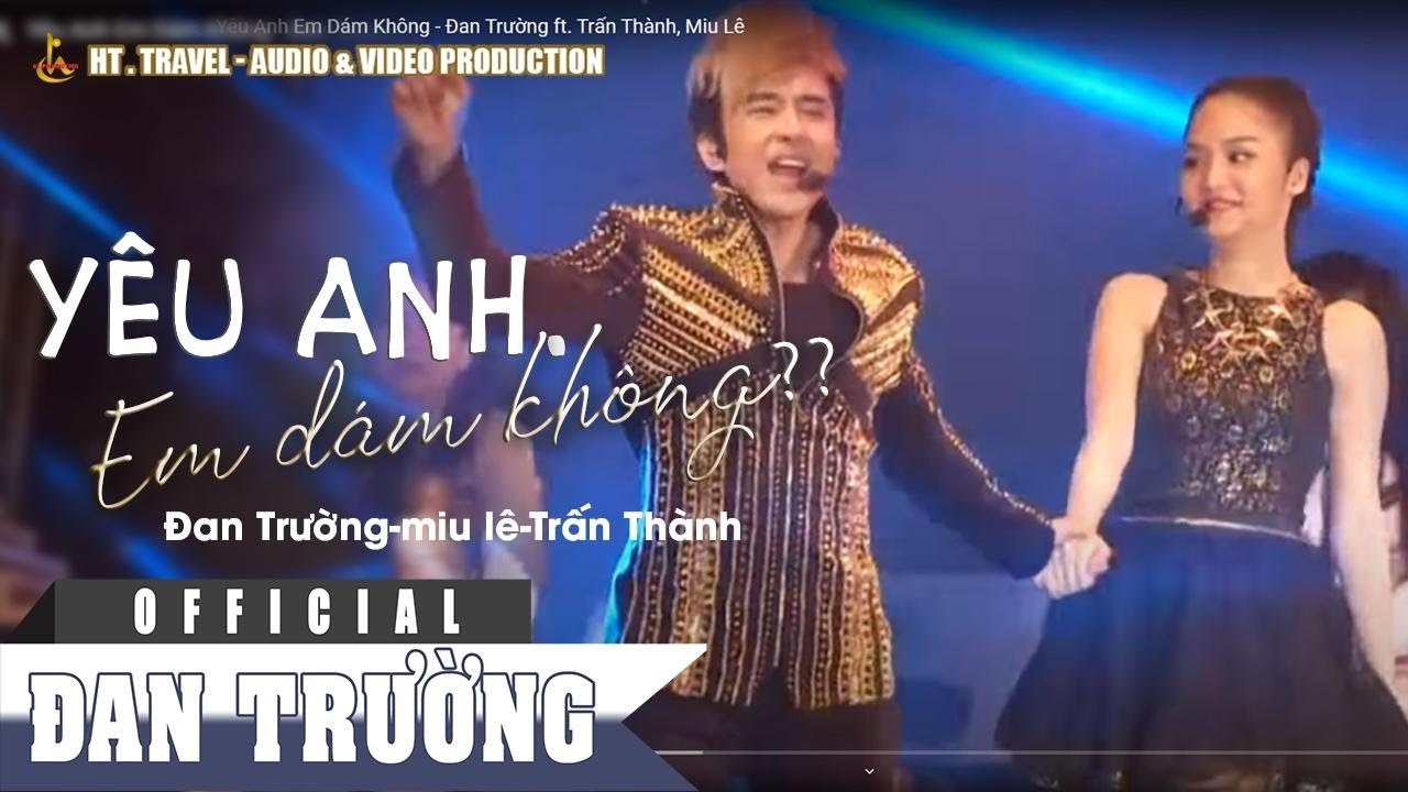 Yêu Anh Em Dám Không