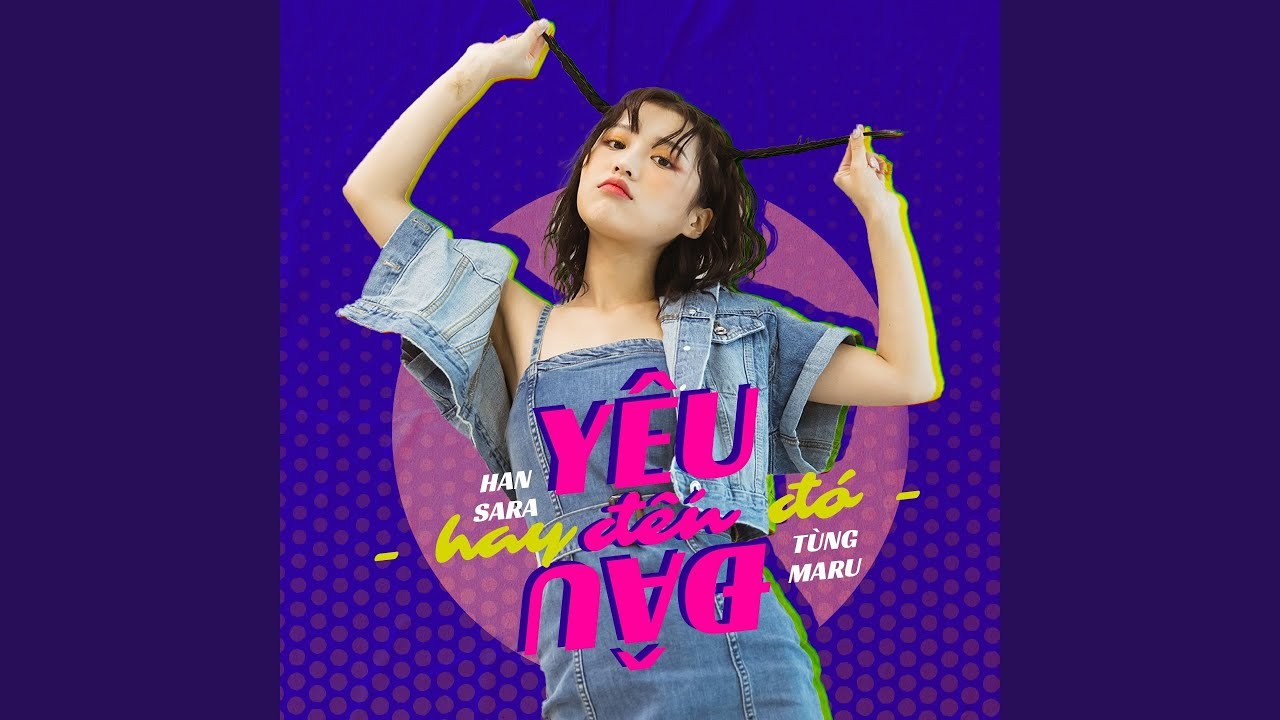 Yêu Đến Đâu Hay Đến Đó